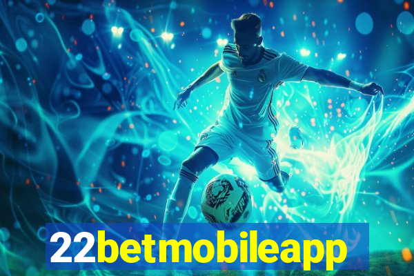 22betmobileapp