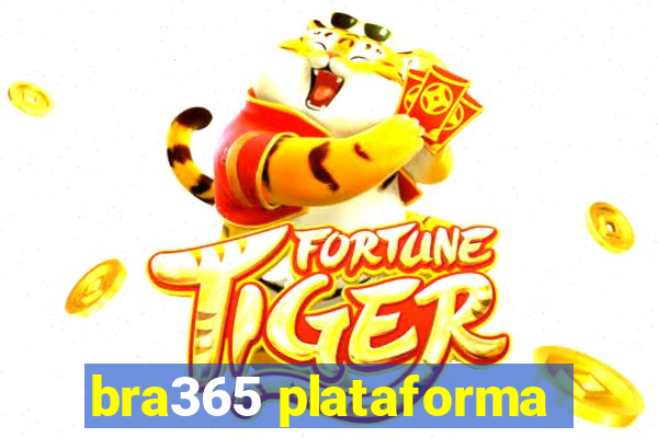 bra365 plataforma