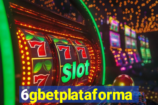 6gbetplataforma