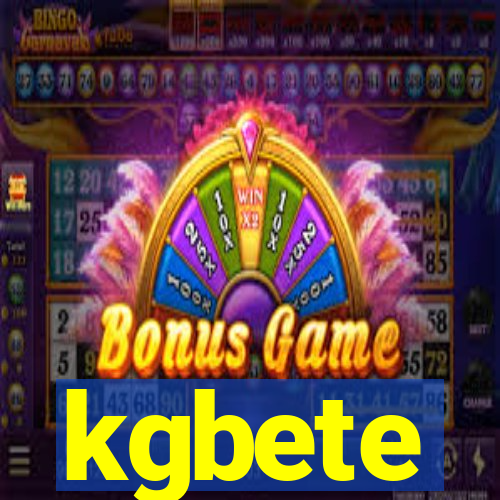 kgbete