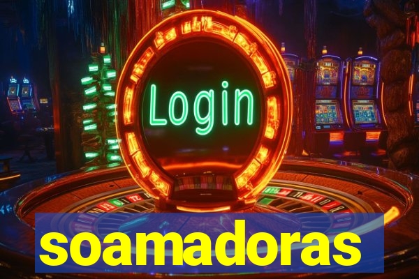 soamadoras