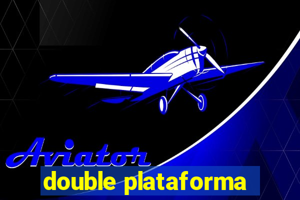 double plataforma