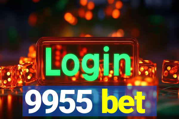 9955 bet