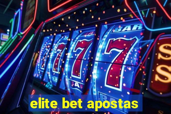 elite bet apostas