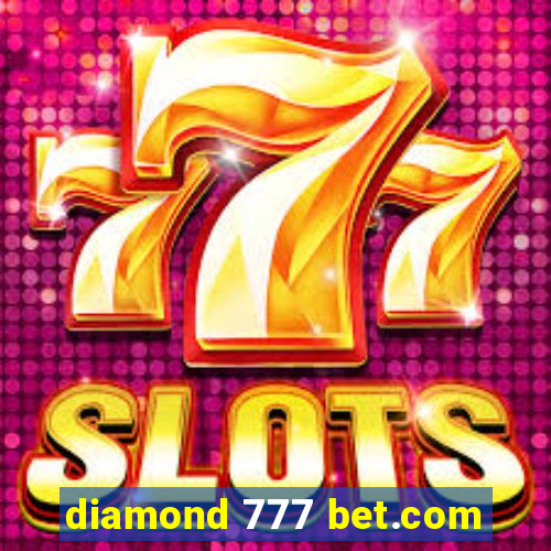 diamond 777 bet.com