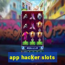 app hacker slots