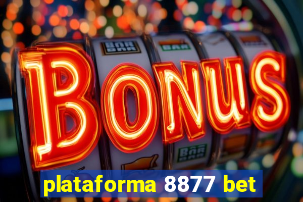 plataforma 8877 bet