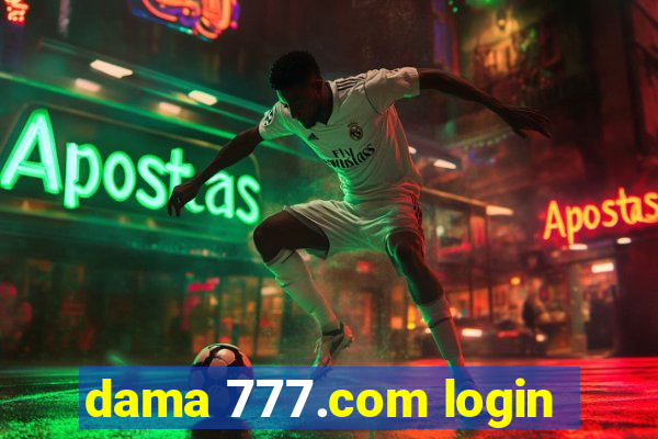 dama 777.com login