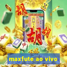 maxfute ao vivo