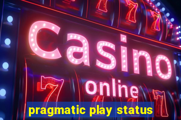 pragmatic play status