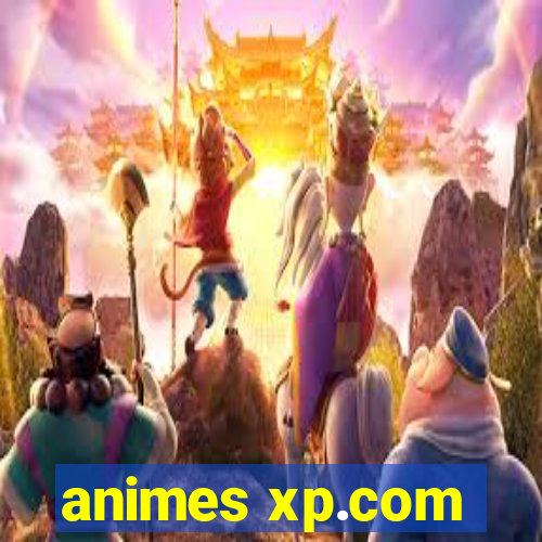 animes xp.com