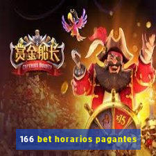 166 bet horarios pagantes