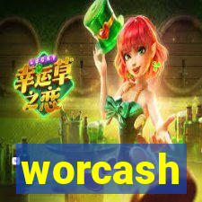 worcash