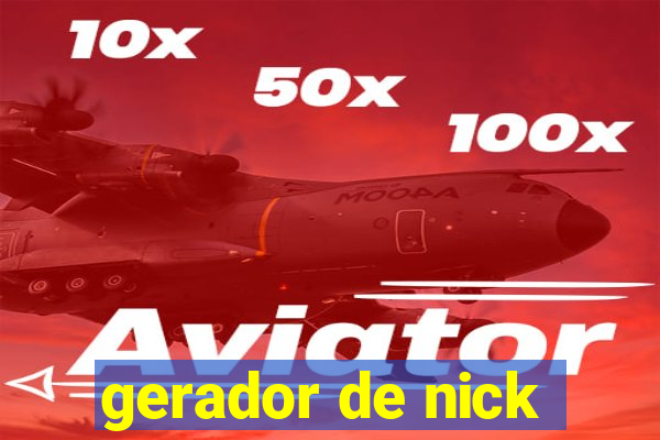 gerador de nick