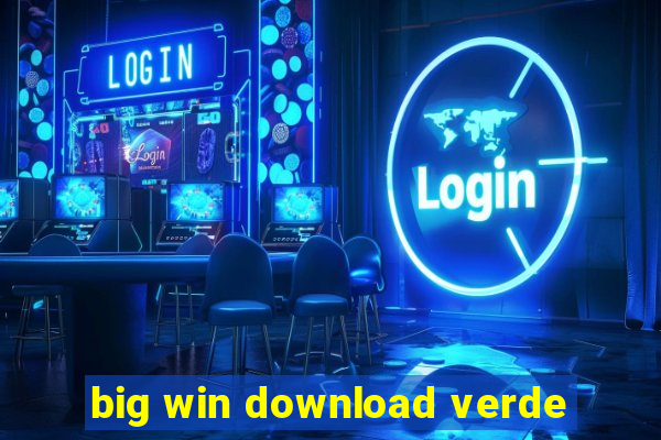 big win download verde