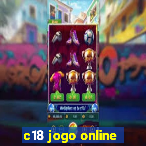 c18 jogo online