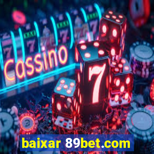 baixar 89bet.com