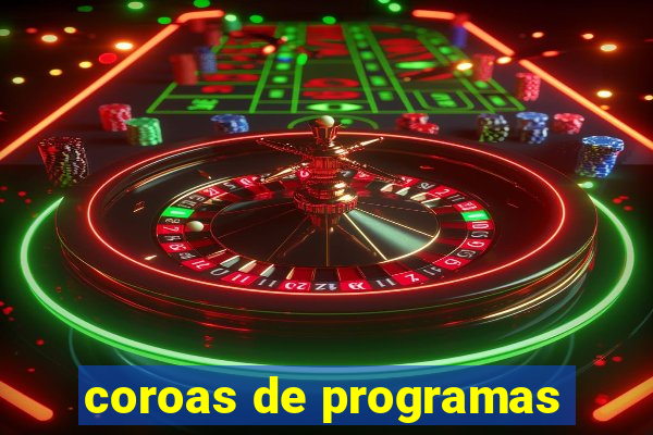 coroas de programas