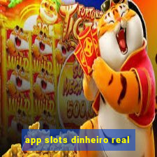 app slots dinheiro real