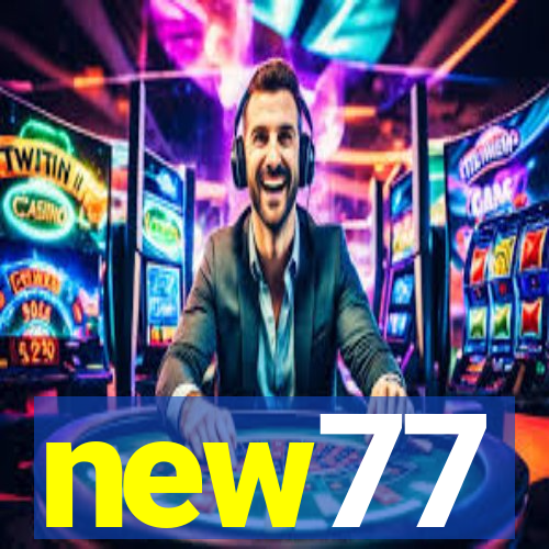 new77