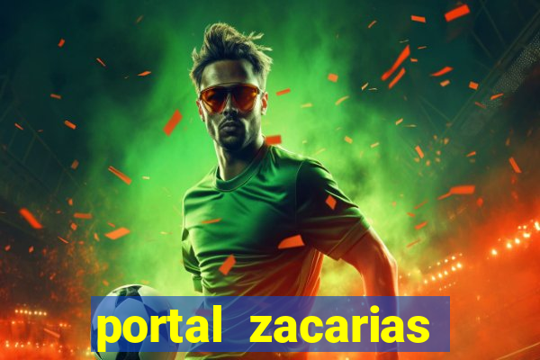 portal zacarias raiam santos