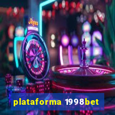 plataforma 1998bet