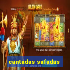 cantadas safadas