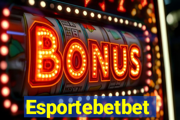 Esportebetbet