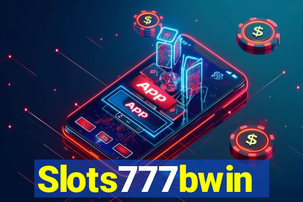 Slots777bwin