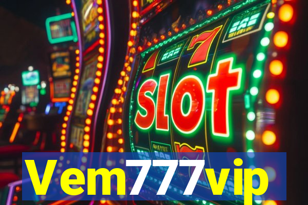 Vem777vip