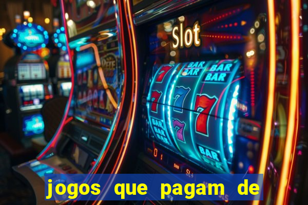 jogos que pagam de verdade sem depositar nada