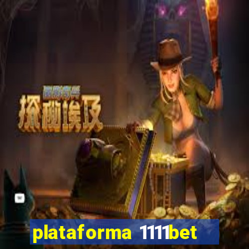 plataforma 1111bet