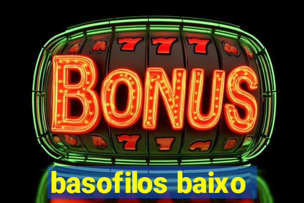 basofilos baixo