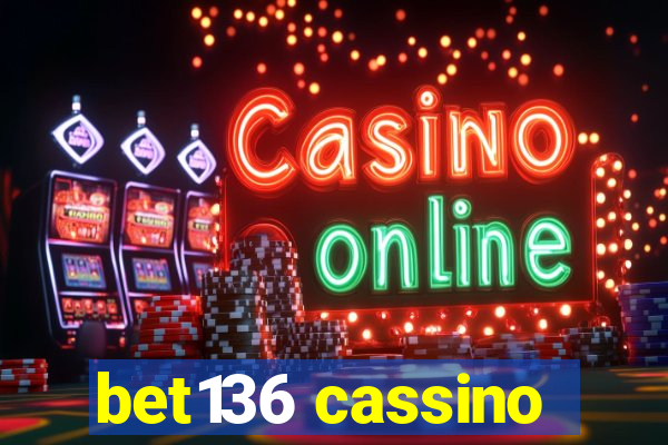 bet136 cassino