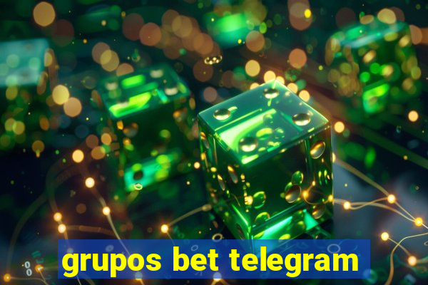 grupos bet telegram