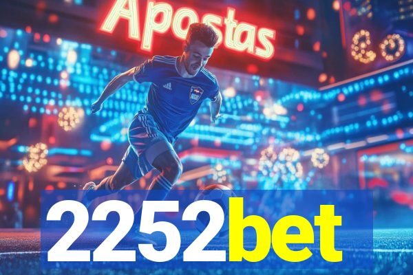 2252bet