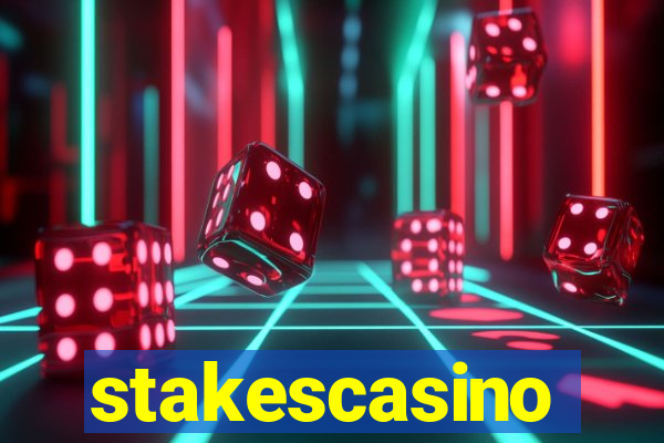 stakescasino