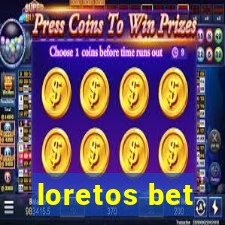 loretos bet