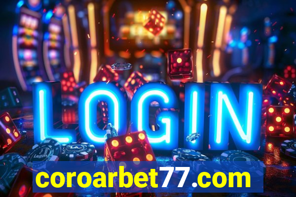 coroarbet77.com