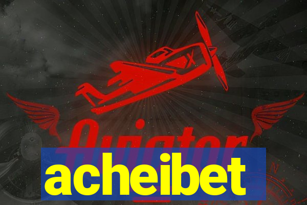 acheibet