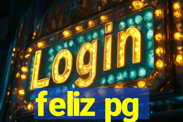 feliz pg