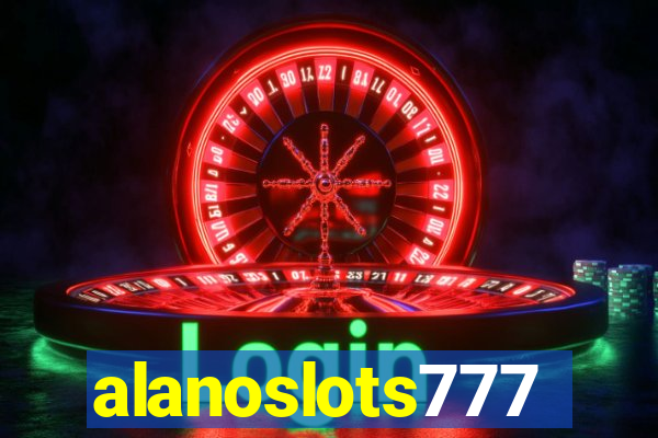 alanoslots777