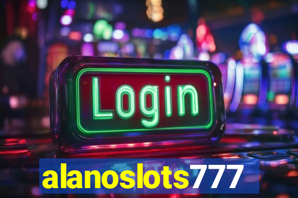 alanoslots777