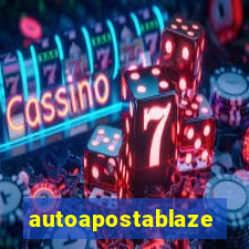 autoapostablaze