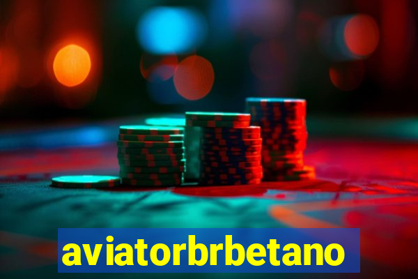 aviatorbrbetano