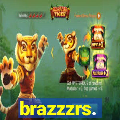 brazzzrs.