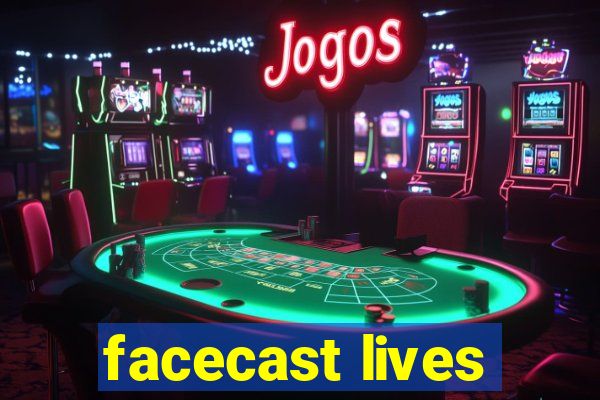 facecast lives