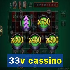 33v cassino