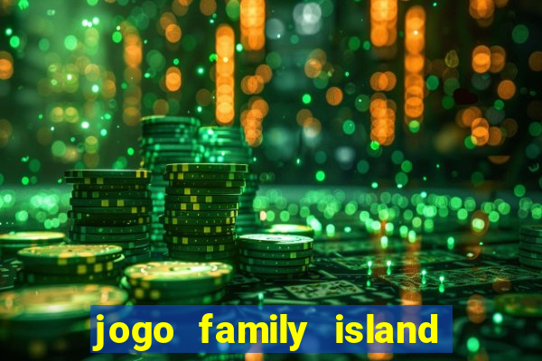 jogo family island energia infinita