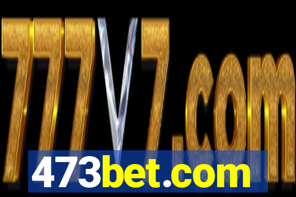 473bet.com